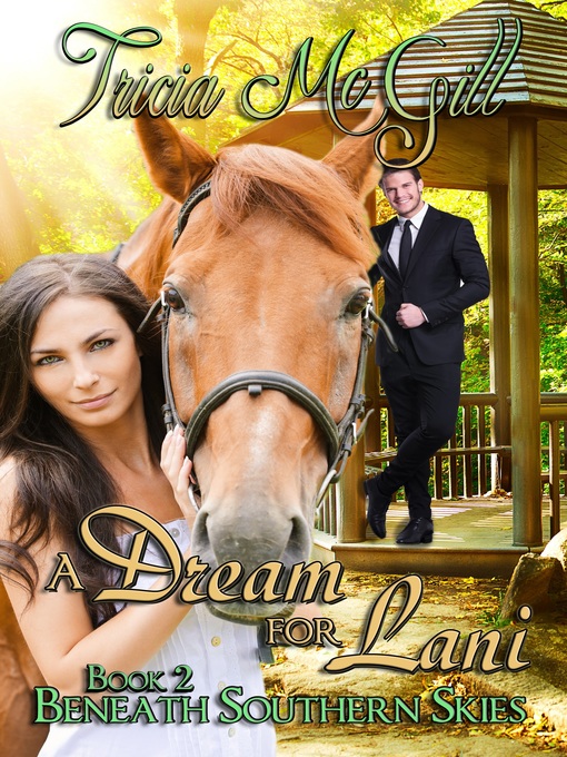 Title details for A Dream For Lani by Tricia McGill - Available